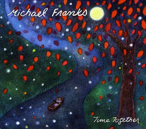 Michael Franks - Time Together