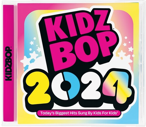 Kidz Bop Kids - Kidz Bop 2024