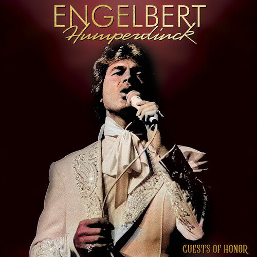 Engelbert Humperdinck - Guests of Honor