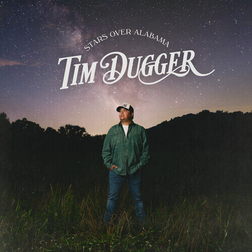 Tim Dugger - Stars Over Alabama