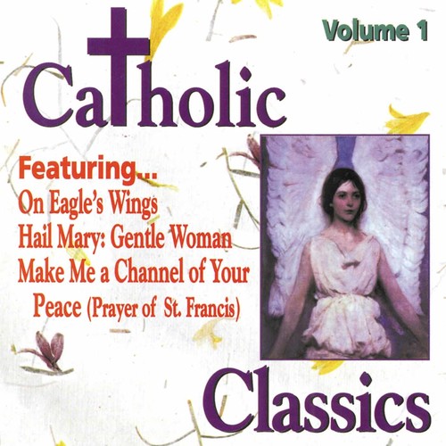 Various Artists - Catholic Classics 1