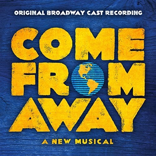 Original Broadway Cast  - Come From Away