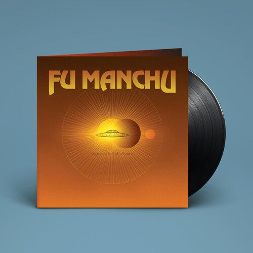 Fu Manchu - Signs Of Infinite Power