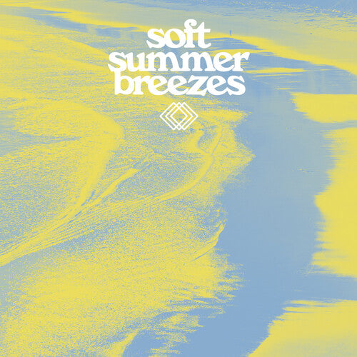 Various Artists - Soft Summer Breezes