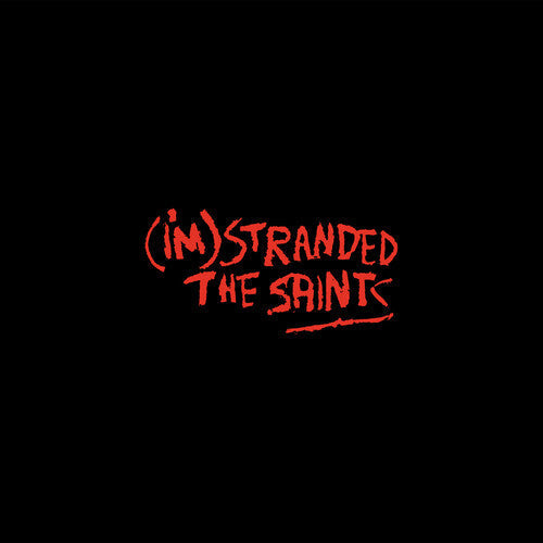 The Saints - I'm Stranded [4LP Box Set]