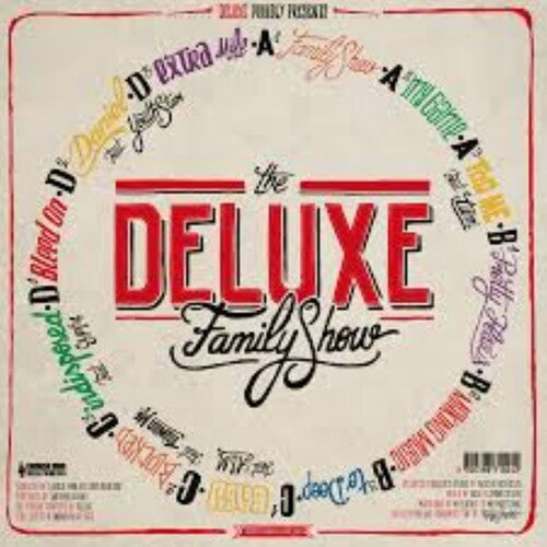 Deluxe - The Deluxe Family Show