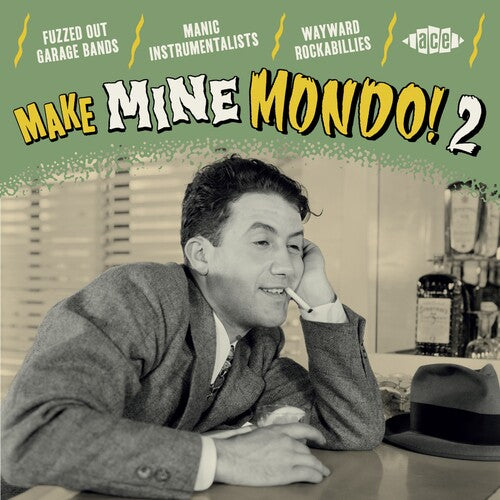Various Artists - Make Mine Mondo! Vol. 2