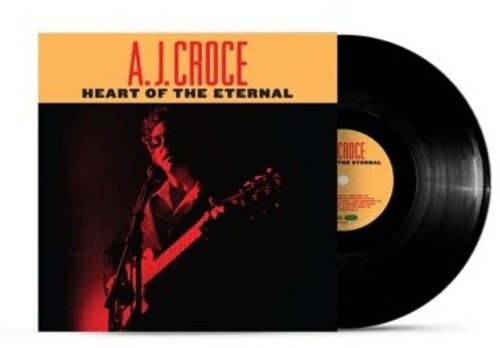 A.J. Croce - Heart Of The Eternal