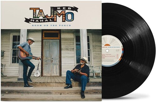 Taj Mahal & Keb' Mo' - Room On The Porch
